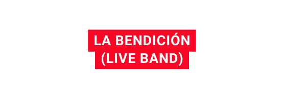 La bendición live band